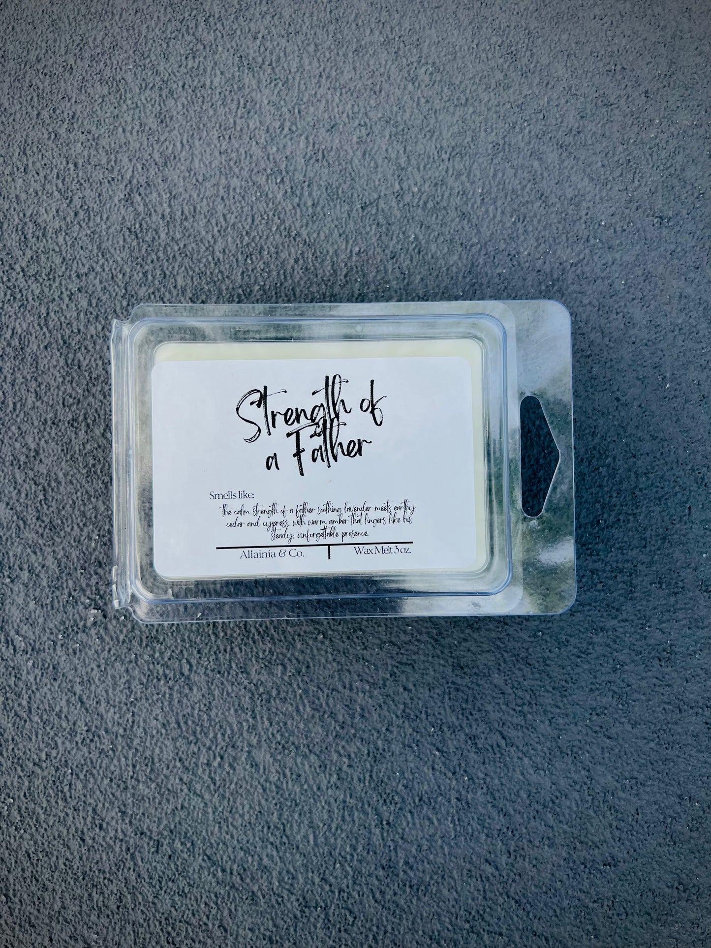 The Strength of a Father- Wax Melt